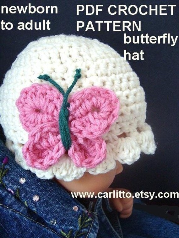 easy pattern for ladies hat crochet NEWBORN .. in 67 PATTERN BUTTERFLY CROCHET sizes HAT SHELL . EDGE