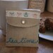 Tea Bag/Sweetener cozy.