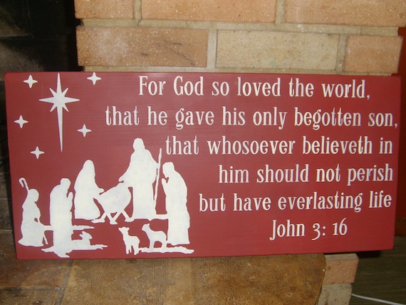 Christmas Sign/FoR GoD So LoVeD ThE WoRLd/CHRISTMAS Decor/