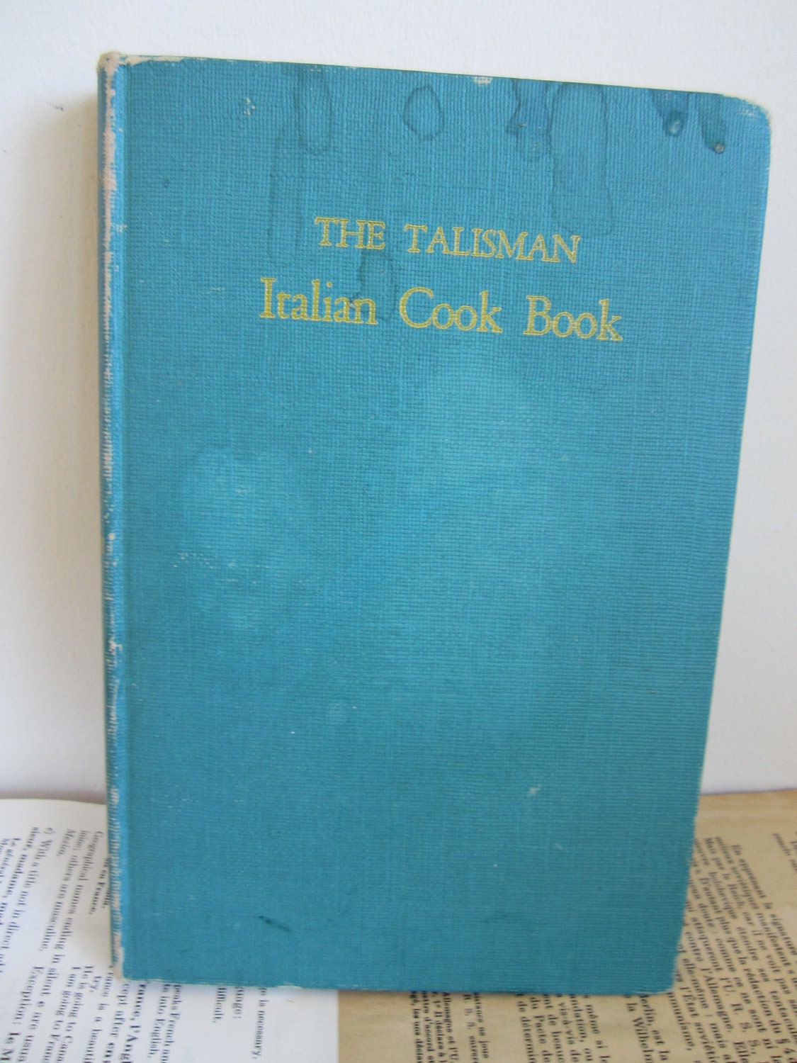 Vintage Italian Cookbook The Talisman 1955 Ada Boni