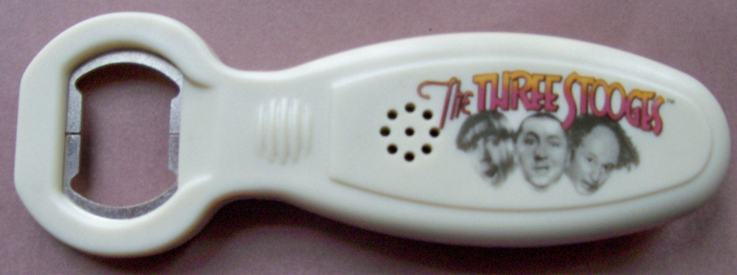 The three stooges talking bottle opener