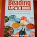 Used Book Destash "Beading Answer Book" Beads Wire Work