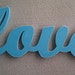 Distressed Love Sign