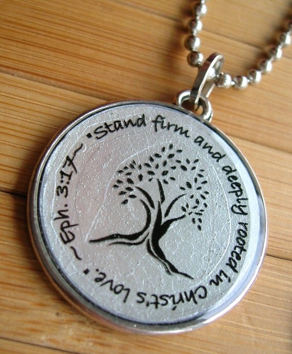 Stand firm and deeply rooted in Christ's love... silver