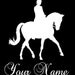 Dressage Horse and Rider Vinyl Decal Sticker YOU PERSONALIZE Name and Color