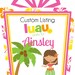 Luau, Party Package, Custom Order for Nellie