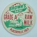 Antique MILK BOTTLE Cap - Brown's Dairy PLACERVILLE Calif - Authentic, Original, Scarce.