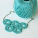 Bubble jewelry Crochet necklace teal cockatoo green olympic circles quintette fiber art spring accessories