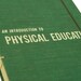 1964 PHYSICAL EDUCATION Vintage Book Journal Notebook