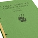 1975 ANIMAL TRACKS Vintage Field Guide Sketchbook Notebook or Journal