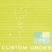 Custom Order for Camila