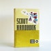 Scout Handbook - Boy Scouts of America Illustrated Book 1972