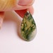 Moss agate tear drop pendant natural drill on top bail included 1 pcs