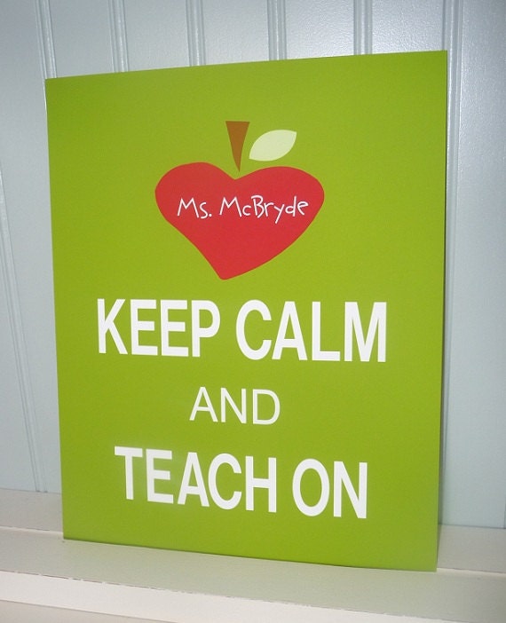 Items Similar To Art Print Teacher Appreciation - Keep Calm And Teach 