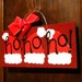 3 DOLLAR SALE Ho Ho Ho Sign Santa Hat Christmas Sign as is