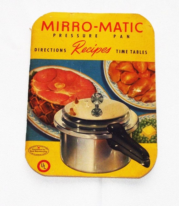 Vintage Cookbook MirroMatic Pressure Cooker Pan Manual
