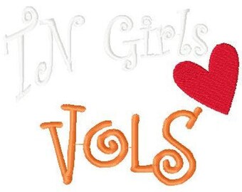 Tennessee Girls Love Vols Machine Embroidery Design 5 by 7 // Joyful Stitches