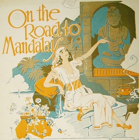 ROAD TO MANDALAY original 1907 music sheet Kipling poem