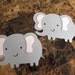Die Cut Elephants 2 pieces