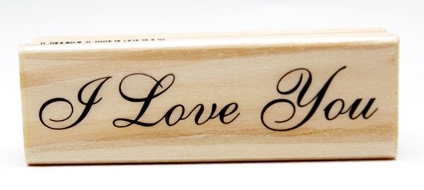 I Love You fancy lettering Craftsmart Wood Mounted Stamp