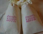 10 All You Need Is Love Organic Muslin Cotton Favor Gift Bags 3x5 Pink Il_170x135