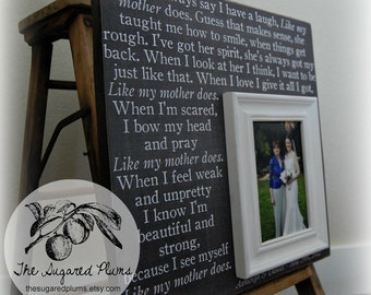 Mother Of The Bride Gift Personalized Picture Frame Wedding Custom 16x16 LIKE My MOTHER DOES Mom Thank You