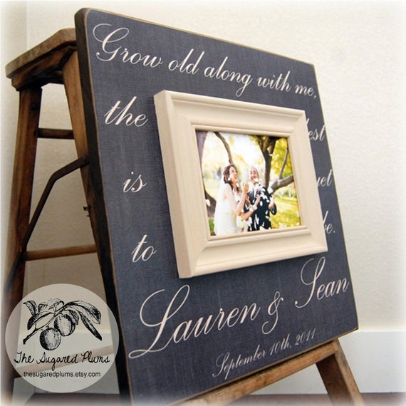 Wedding Sign, Picture Frame, Custom Wedding Gift 16x16 GROW OLD ALONG ...