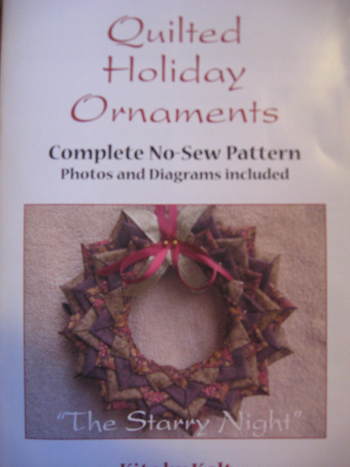 Quilted Christmas Ornaments Complete Patten Booklet- Wreath