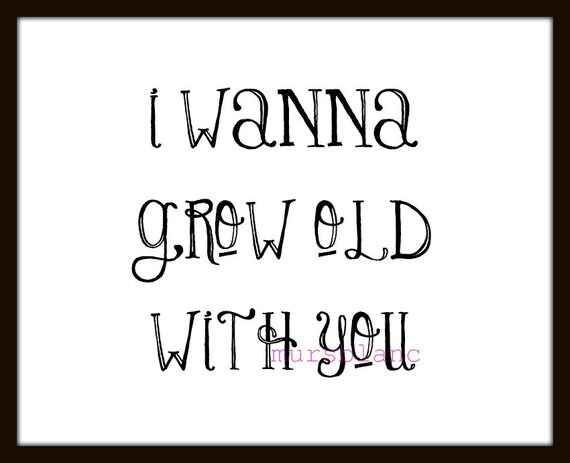 i wanna grow old with you mp3