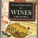 The Red White Rose of Wines by William E. Massee