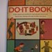 Vintage Children's Craft Book, Do-It Book, McCalls Golden, 1960s