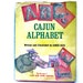 Cajun Alphabet, a Vintage Children's ABC Book