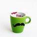 Kiss My Mustache Hand Painted Mug OOAK Apple Green lipstick sign res stilleto shoe