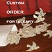 Custom Order for Hillary