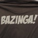 Rubber and Glue Sheldon Shirt With BAZINGA