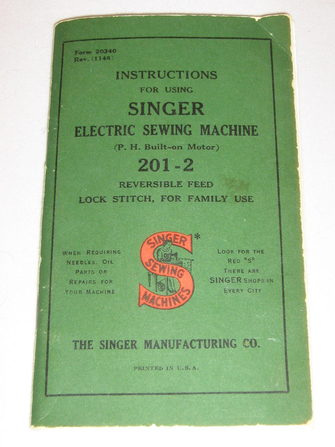 Vintage Singer Sewing Machine Instruction Manual 201-2 Circa: