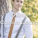 Custom Listing For Connor