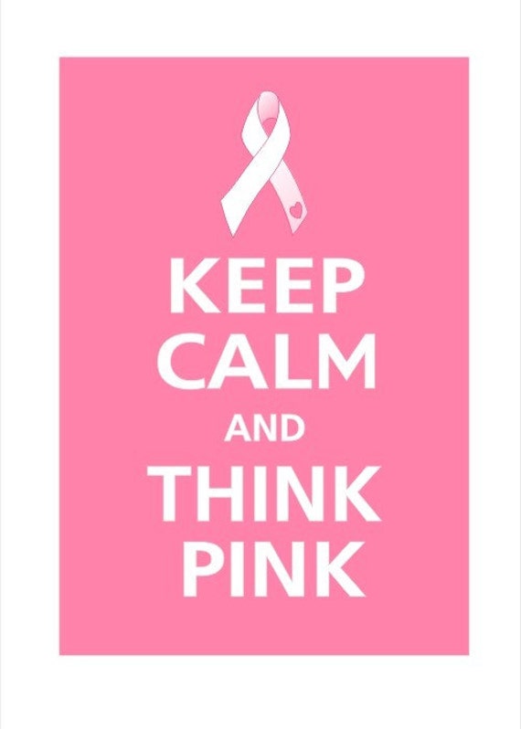 Items similar to Keep Calm and THINK PINK - Breast Cancer Awareness ...