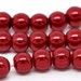 6mm Red Glass Pearl Imitation Round Beads - 32 inch strand