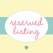 Reserved Listing for LeahTaylor
