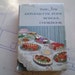 The New Antoinette Pope School Cookbook - by Antoinette and Francis Pope - 1972