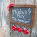 Teacher Chalkboard Sign