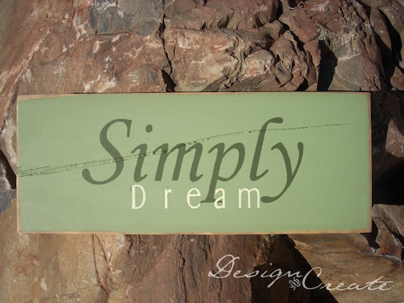 items similar to rustic primitive sign simply dream