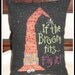 If The Broom Fits Fly It, Halloween Cupboard Pillow, Pincushion, Lizzie Kate Design Cross Stitch