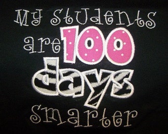 My Students are 100 Days Smarter School Shirt Teacher Shirt Student TShirt