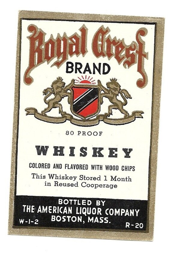 Royal Crest Whiskey Vintage Label 1930’s