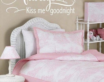 Always kiss me goodnight - LARGE Vinyl Lettering wall words graphics Home decor itswritteninvinyl