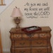 As for me an my house we will serve the Lord -faith-Vinyl Lettering wall words graphics Home decor itswritteninvinyl