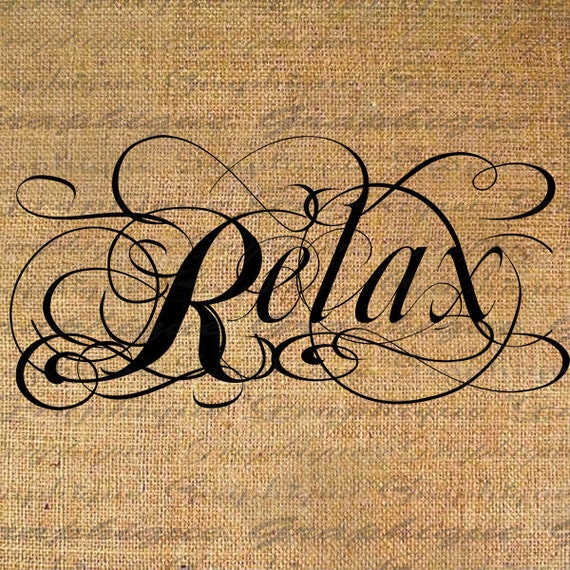 Items similar to RELAX Text Word Calligraphy Digital Image 