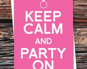 Keep Calm And Party On Invitations 10